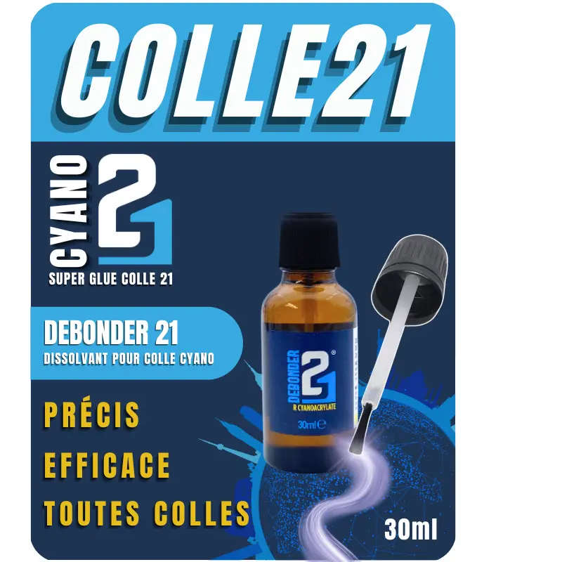 🚀 DEBONDER21 by Colle21 – Dissolvant pour Colle Cyanoacrylate | Enlève Facilement la Colle Cyanoacrylate pour des Finitions Impeccables